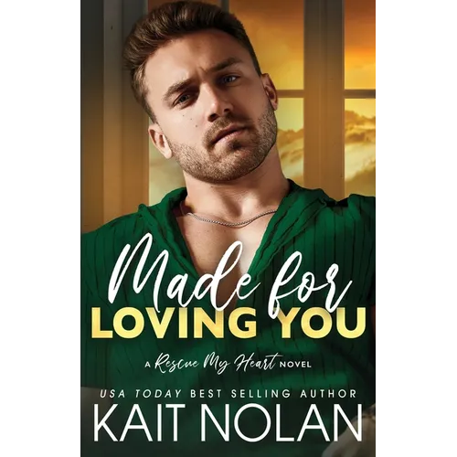 Made For Loving You