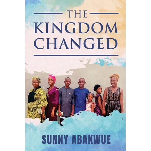 The Kingdom Changed