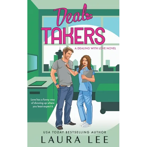 Deal Takers: A Friends to Lovers Romantic Comedy