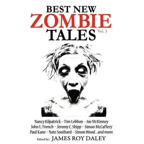 Best New Zombie Tales (Vol 3)