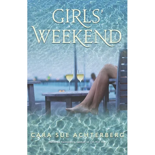 Girls' Weekend