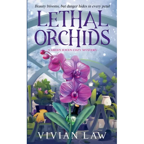 Lethal Orchids