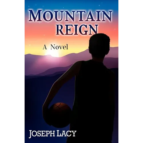 Mountain Reign: A Coming-of-Age Tale