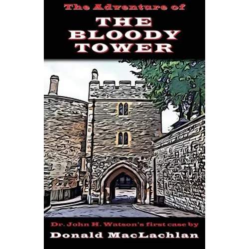 The Adventure of the Bloody Tower