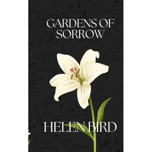 Gardens of Sorrow