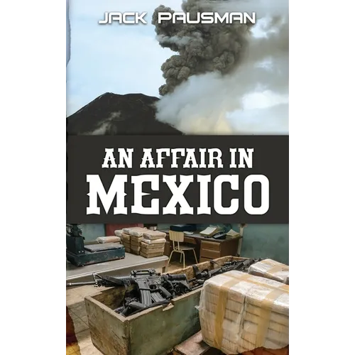 An Affair in Mexico