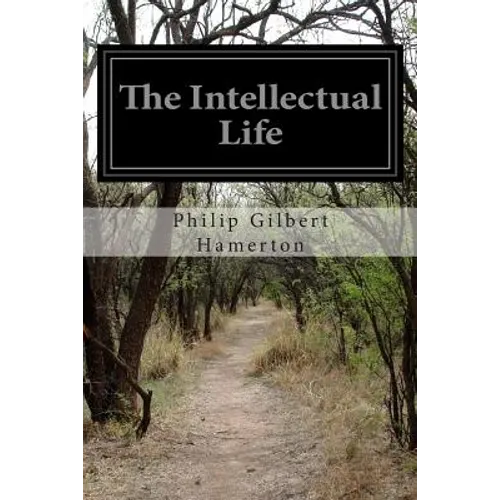 The Intellectual Life