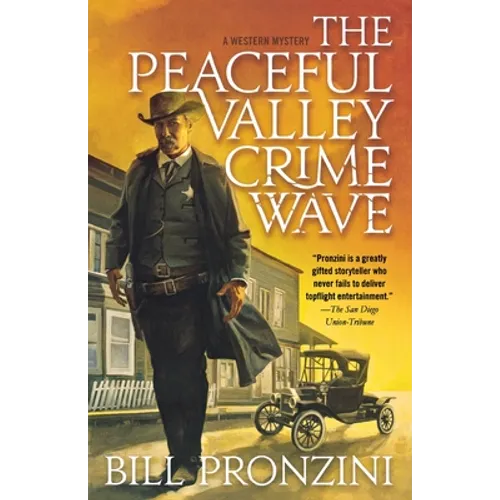 The Peaceful Valley Crime Wave: A Western Mystery