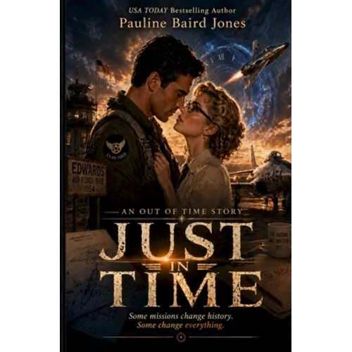 Just in Time: An Out of Time Story