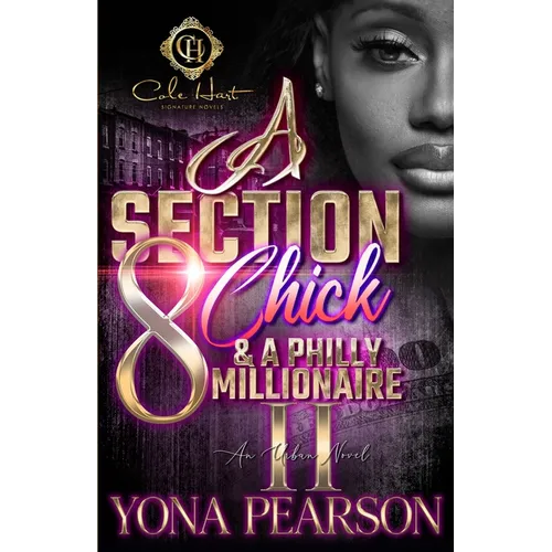 A Section 8 Chick & A Philly Millionaire 2: An African American Romance