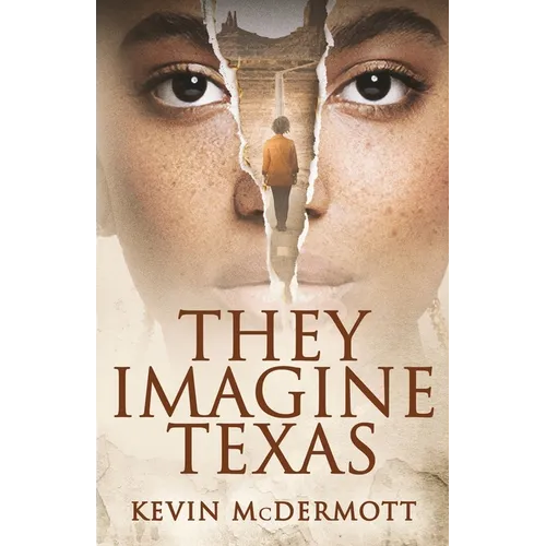 They Imagine Texas