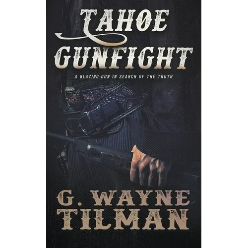 Tahoe Gunfight: A John Pope Western