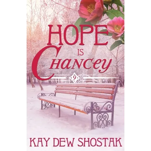 Hope Is Chancey