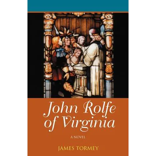 John Rolfe of Virginia