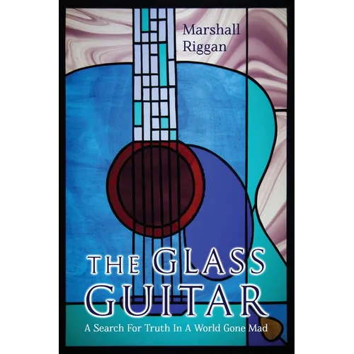 The Glass Guitar