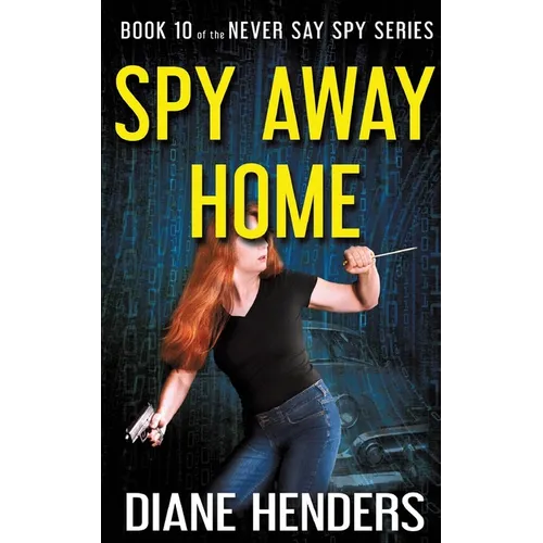 Spy Away Home