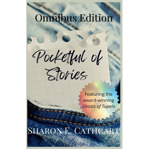 Pocketful of Stories: The Omnibus Edition