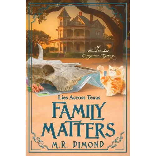 Family Matters: Lies Across Texas