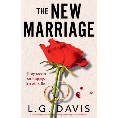 The New Marriage: An utterly unputdownable psychological thriller packed with twists