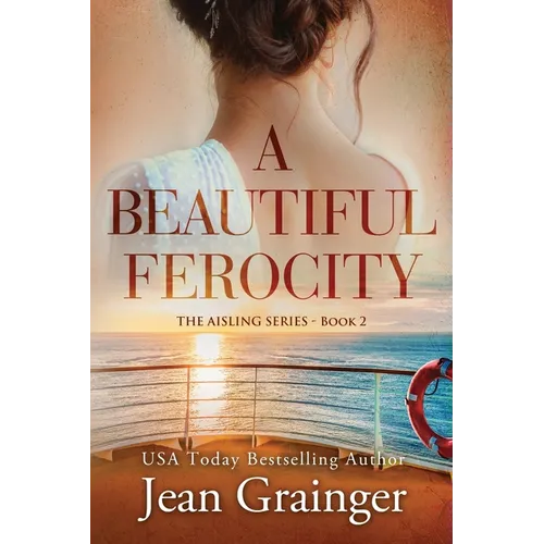 A Beautiful Ferocity: The Aisling Series - Book 2