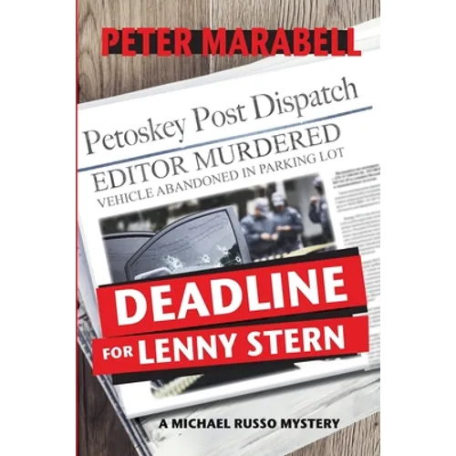 Deadline for Lenny Stern: A Michael Russo Mystery