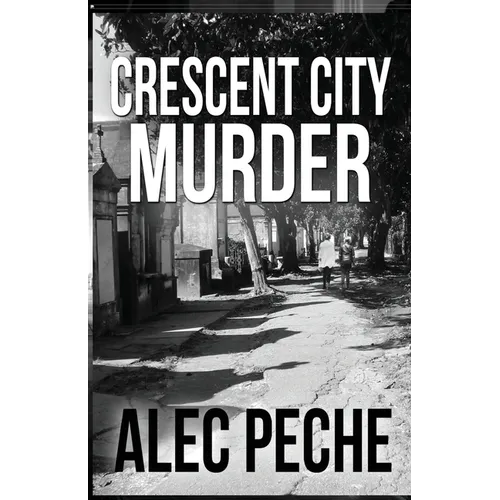 Crescent City Murder