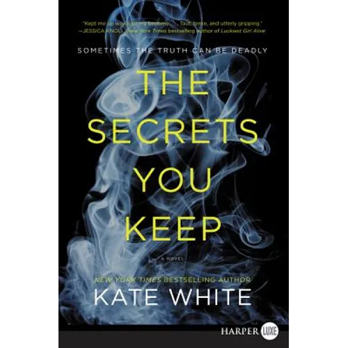 The Secrets You Keep