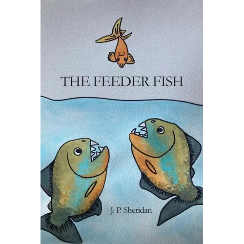 The Feeder Fish