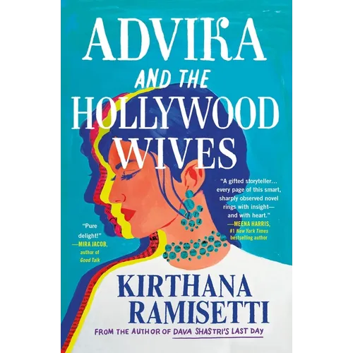 Advika and the Hollywood Wives