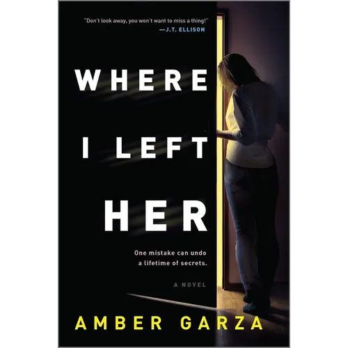 Where I Left Her