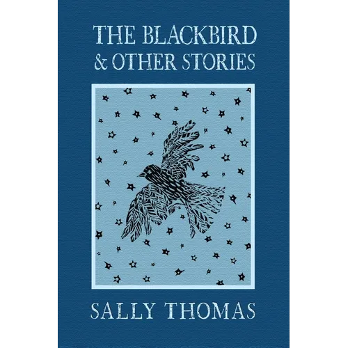 The Blackbird and Other Stories