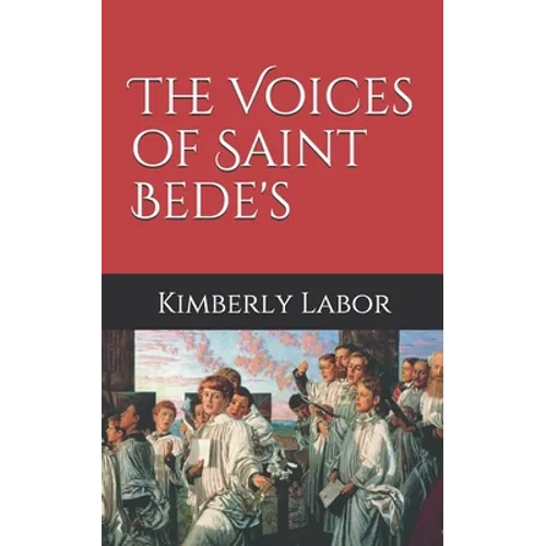 The Voices of Saint Bede's