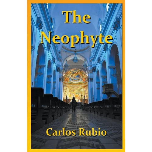 The Neophyte