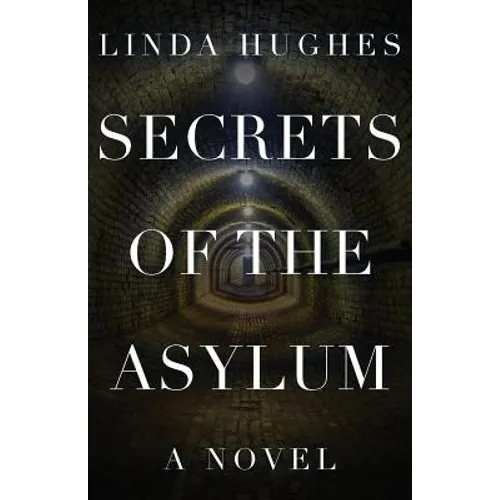 Secrets of the Asylum