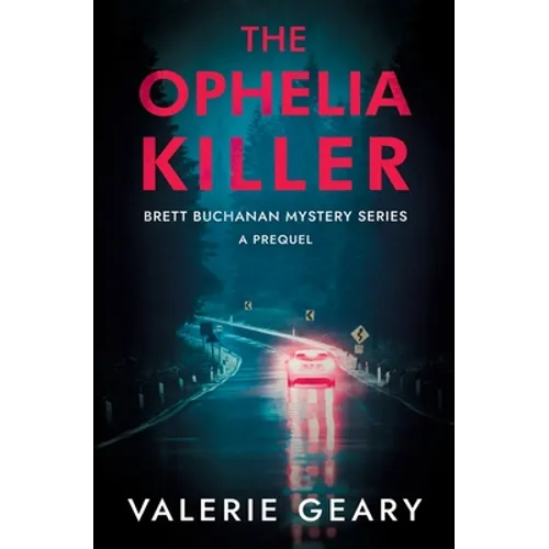 The Ophelia Killer