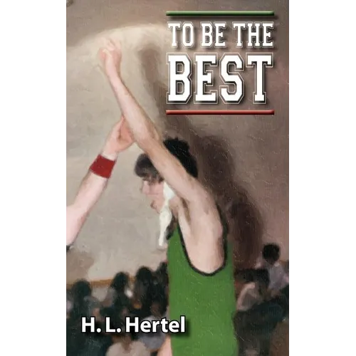 To Be the Best