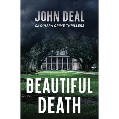 Beautiful Death: An addictive crime thriller packed with jaw-dropping twists
