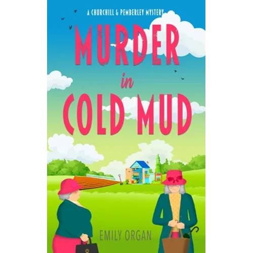 Murder in Cold Mud