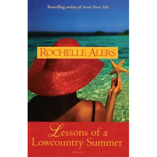 Lessons of a Lowcountry Summer