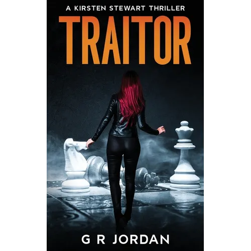 Traitor: A Kirsten Stewart Thriller
