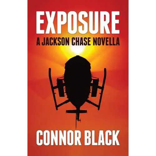 Exposure: A Jackson Chase Novella