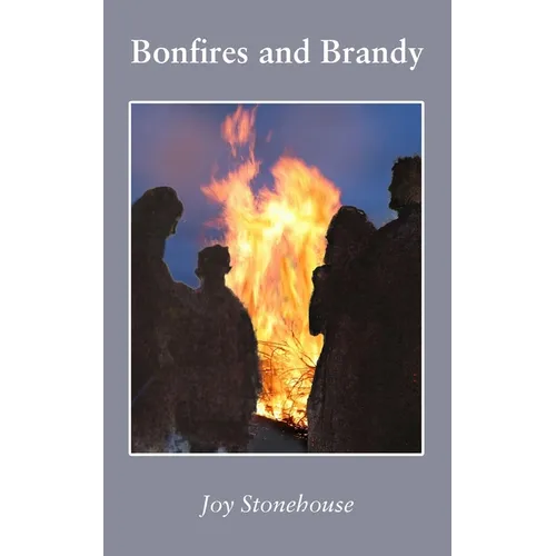 Bonfires and Brandy