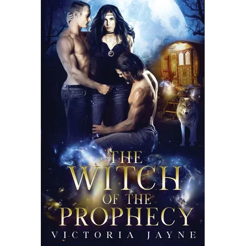 The Witch of the Prophecy