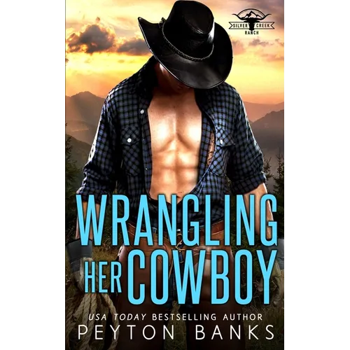 Wrangling Her Cowboy