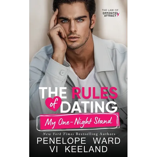 The Rules of Dating My One-Night Stand