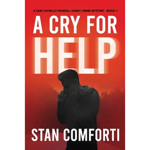A Cry for Help: A Riveting, Page-turning Serial Killer Crime Thriller