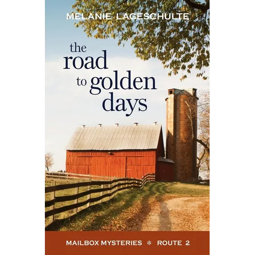 The Road to Golden Days