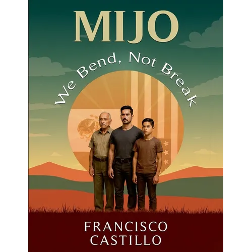 Mijo: We Bend, Not Break