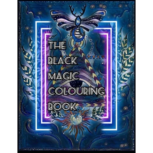 The Black Magic Colouring Book