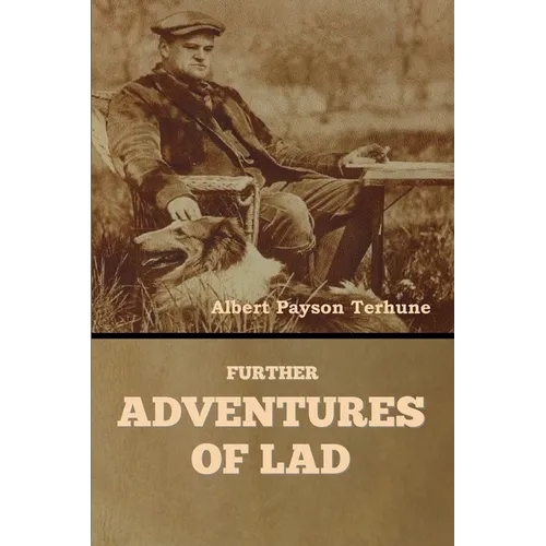 Further Adventures of Lad